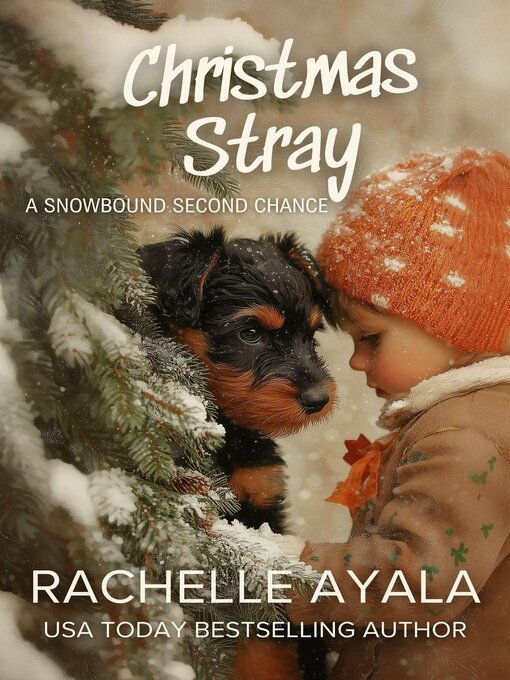 Title details for Christmas Stray by Rachelle Ayala - Available